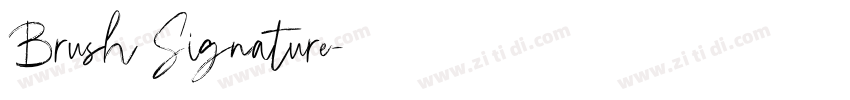 Brush Signature字体转换 Brush Signature字体转换